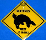 Suction Roadsign Platypus